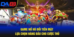 nổ hũ đổi tiền