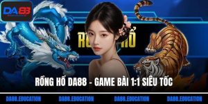 rồng hổ da88